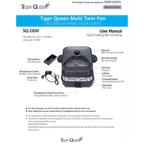 Lẩu điện đa năng Tiger Queen 2 trong 1 SQ-2200 [4.0L]